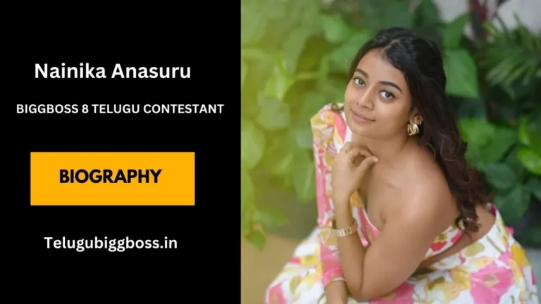 Nainika Age (Bigg Boss), Wikipedia, Photos, Biography