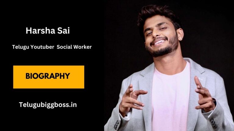 హర్ష సాయి | Harsha Sai Age, Biography 2024, Wiki, Networth.