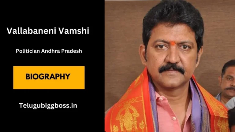 Vallabhaneni Vamsi Mohan Biography, Wiki, Age, Details in Telugu