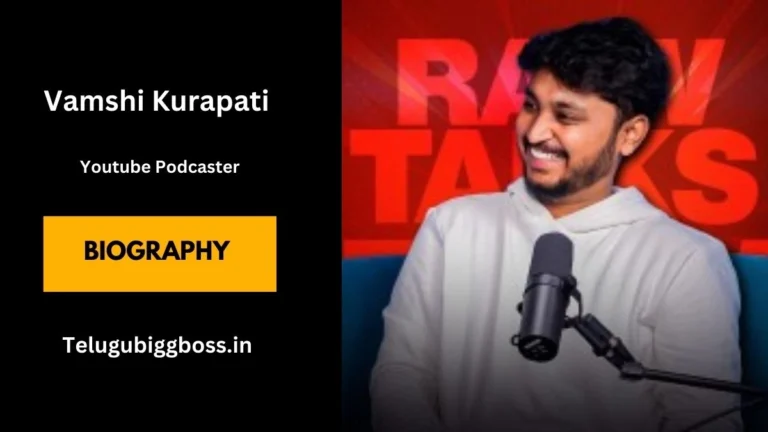Vamshi Kurapati Biography, Wiki, Age, Details in Telugu