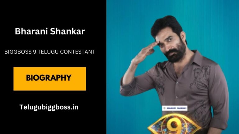Bharani Shankar Bigg Boss 9 Telugu Wiki, Biography, Age, Family, Wife, Height, Movies, Serials, And More