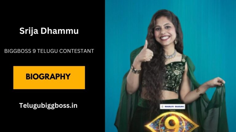 Srija Dhammu Biggboss 9 Telugu Wiki, Biography, Age, Family, Height, And More